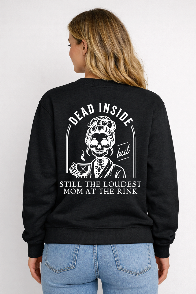 HOCKEY MOM DEAD INSIDE CREW NECK